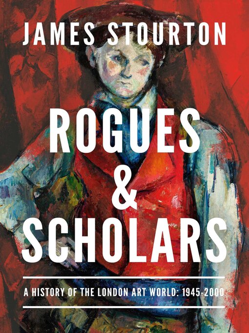 Title details for Rogues and Scholars by James Stourton - Available